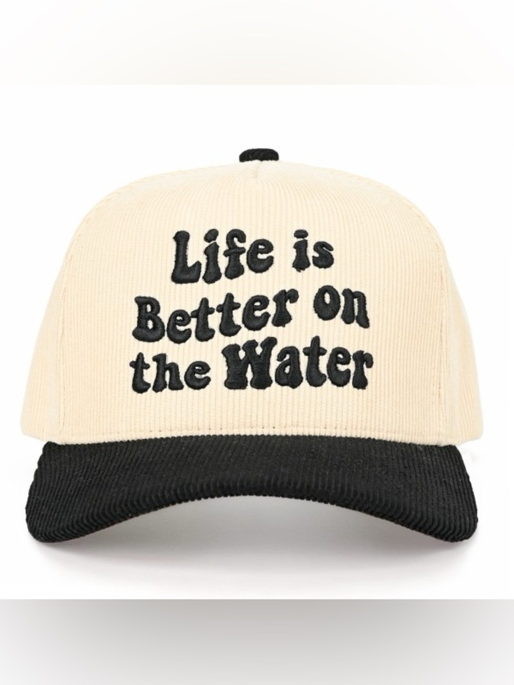 LIFE IS BETTER ON THE WATER CORDUROY TRUCKER HAT